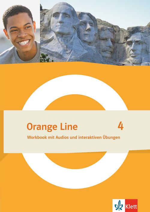 Orange Line 4. Workbook mit Audios und interaktiven Übungen Klasse 8 - Workbook mit Audios und interaktiven Übungen Klasse 8