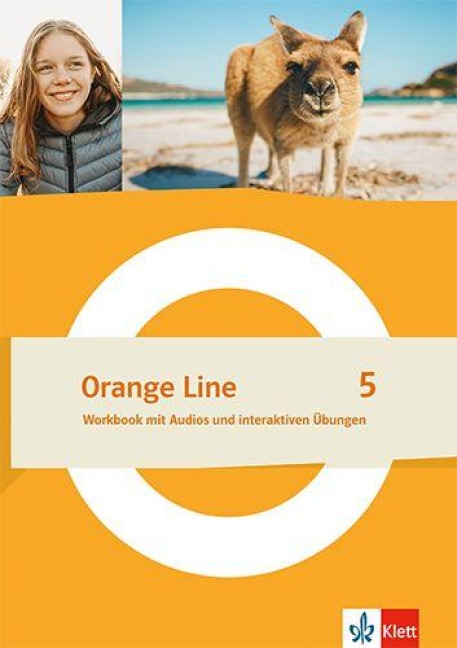 Orange Line 5. Workbook mit Audios und interaktiven Übungen Klasse 9 - Workbook mit Audios und interaktiven Übungen Klasse 9