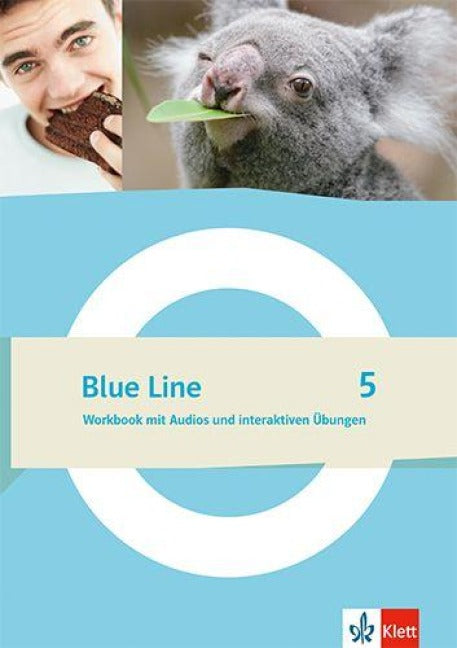 Blue Line 5. Workbook mit Audios und interaktiven Übungen Klasse 9 - Workbook mit Audios und interaktiven Übungen Klasse 9