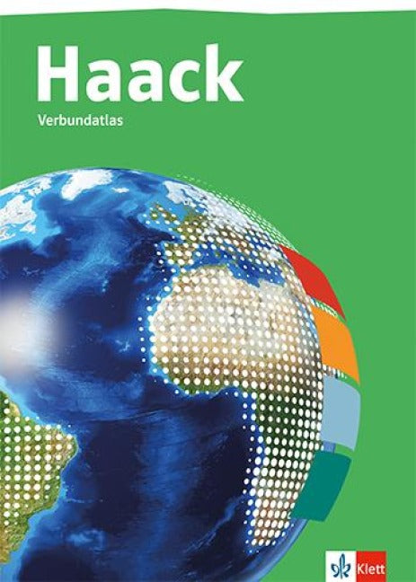 Haack Verbundatlas. Atlas mit Medien Klasse 5-10. Allgemeine Ausgabe Sekundarstufe I - Atlas mit Medien Klasse 5-10