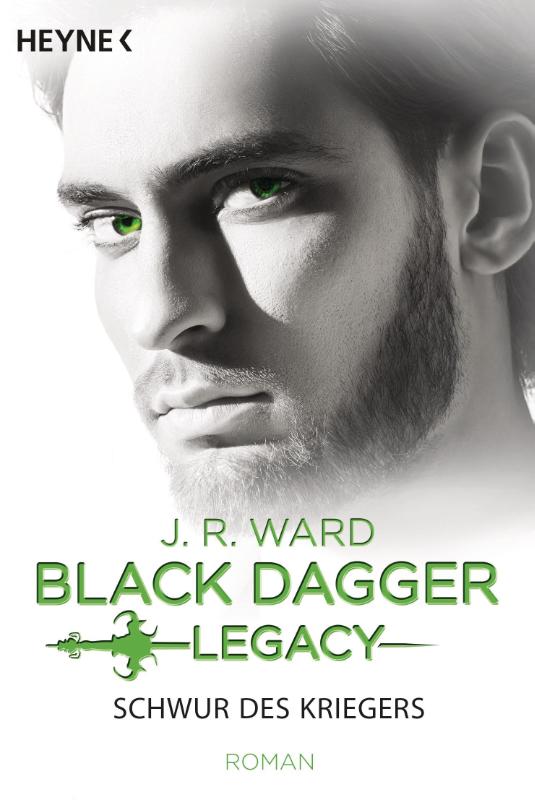 Schwur des Kriegers - Black Dagger Legacy Band 4 - Roman