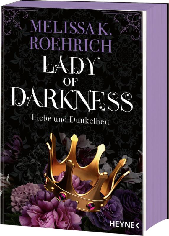 Lady of Darkness - Liebe und Dunkelheit - Mit farbig gestaltetem Buchschnitt - nur in limitierter Erstauflage der gedruckten Ausgabe. Roman