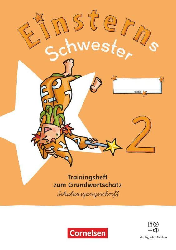 Einsterns Schwester 2. Schuljahr - Sprache und Lesen - Neubearbeitung 2022 - Trainingsheft zum Grundwortschatz - Verbrauchsmaterial in Schulausgangsschrift