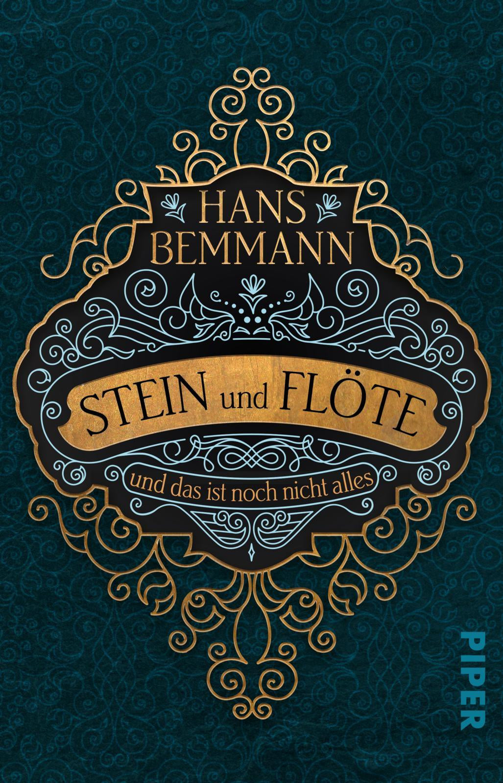 Stein und Flöte - und das ist noch nicht alles. Roman