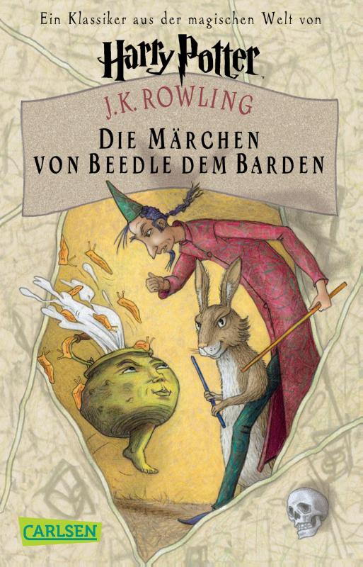 Die Märchen von Beedle dem Barden: Ein Klassiker aus der Zaubererwelt von Harry Potter