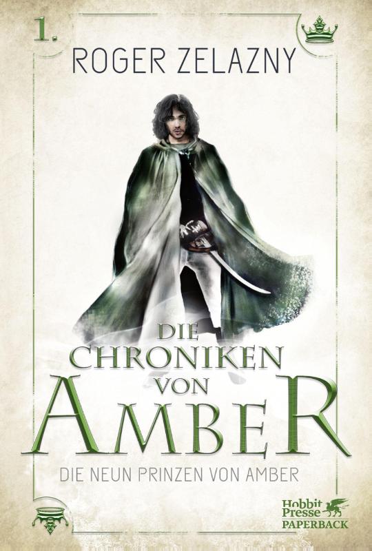 Die neun Prinzen von Amber - Die Chroniken von Amber 1