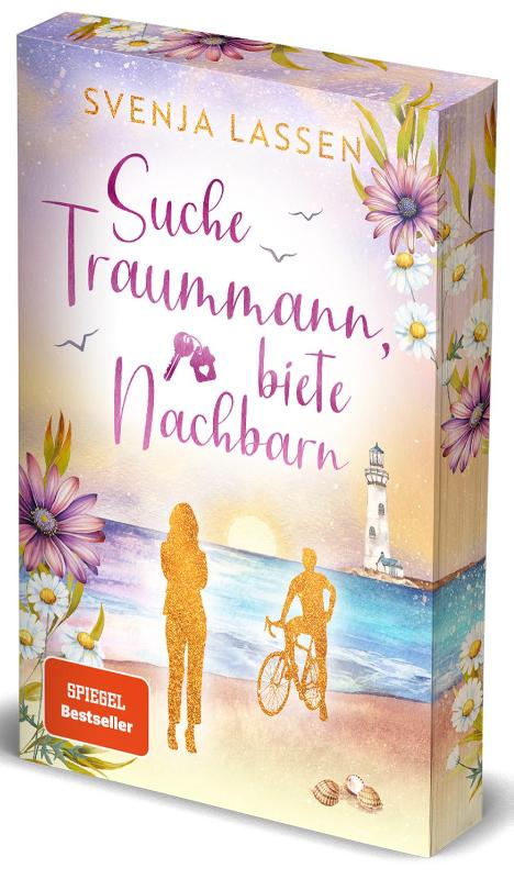 Suche Traummann, biete Nachbarn - Ein Ostsee-Roman | Mit wunderschönem Farbschnitt in limitierter Auflage | Der neue Feel-Good-Liebesroman der SPIEGEL-Bestsellerautorin