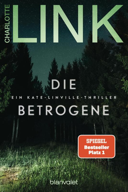 Die Betrogene - Ein Kate-Linville-Thriller