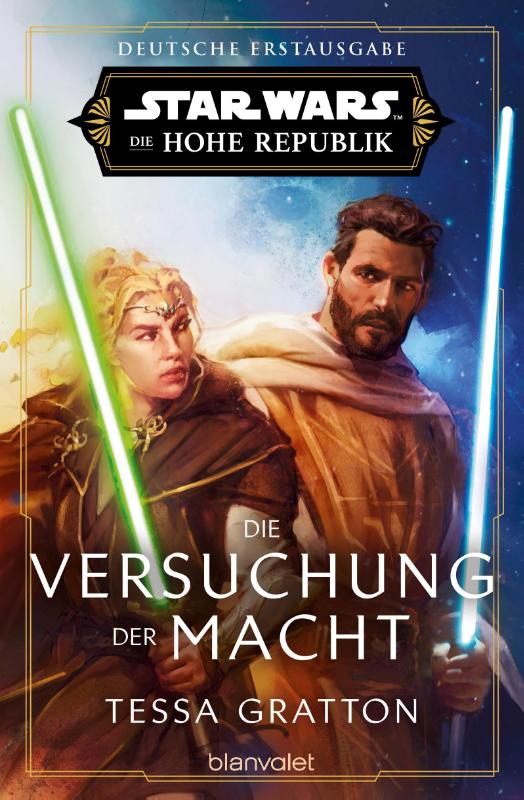 Star Wars(TM) Die Hohe Republik - Die Versuchung der Macht - Deutsche Erstausgabe