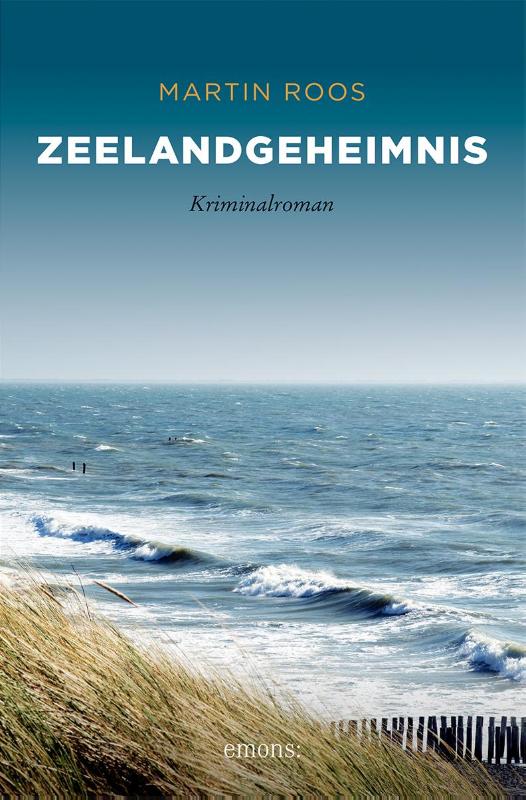 Zeelandgeheimnis - Kriminalroman