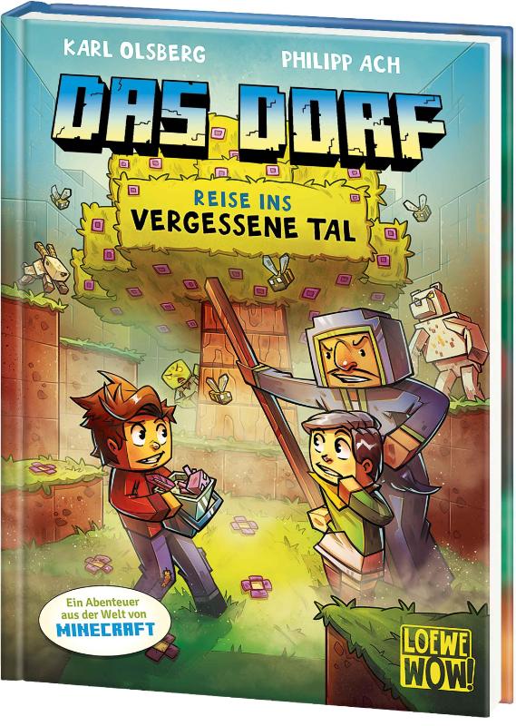 Das Dorf (Band 8) - Reise ins vergessene Tal: Begib dich auf eine gefährliche Reise durch die Welt von Minecraft! - Gaming Abenteuer für Kinder ab 8 Jahren - Wow! Das will ich lesen