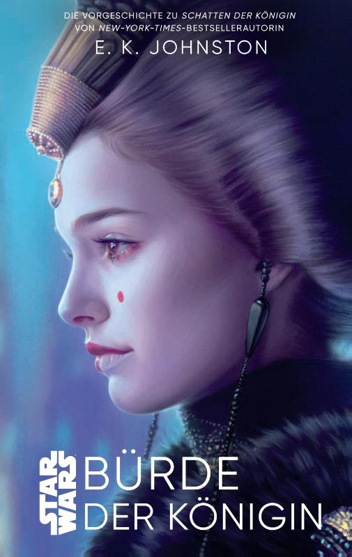 Star Wars: Bürde der Königin - eine Vorgeschichte zu Schatten der Köngin