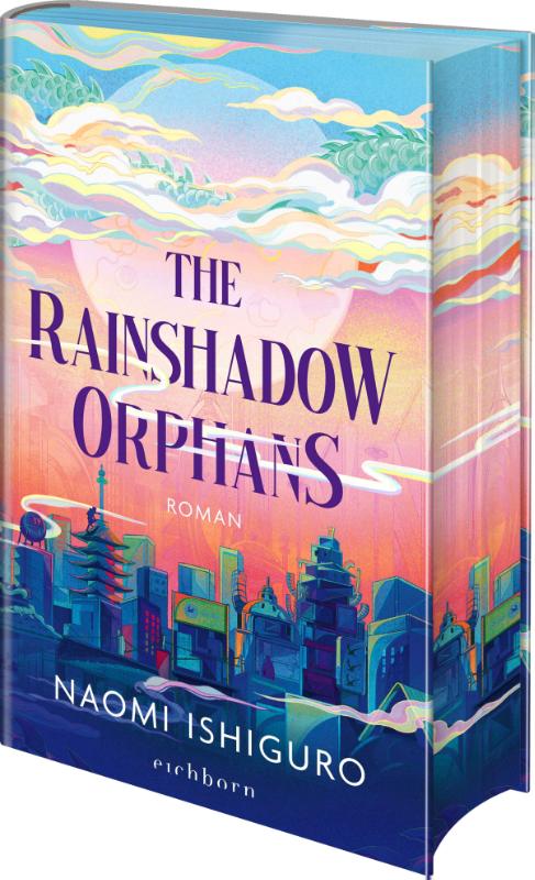 The Rainshadow Orphans - Roman - Exklusiver Motiv-Farbschnitt in der Erstauflage. Band 1