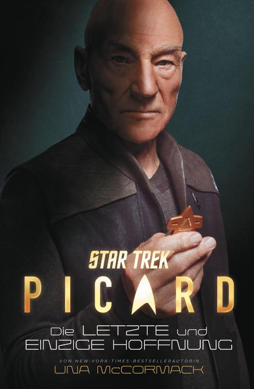 Star Trek - Picard - Die letzte und einzige Hoffnung