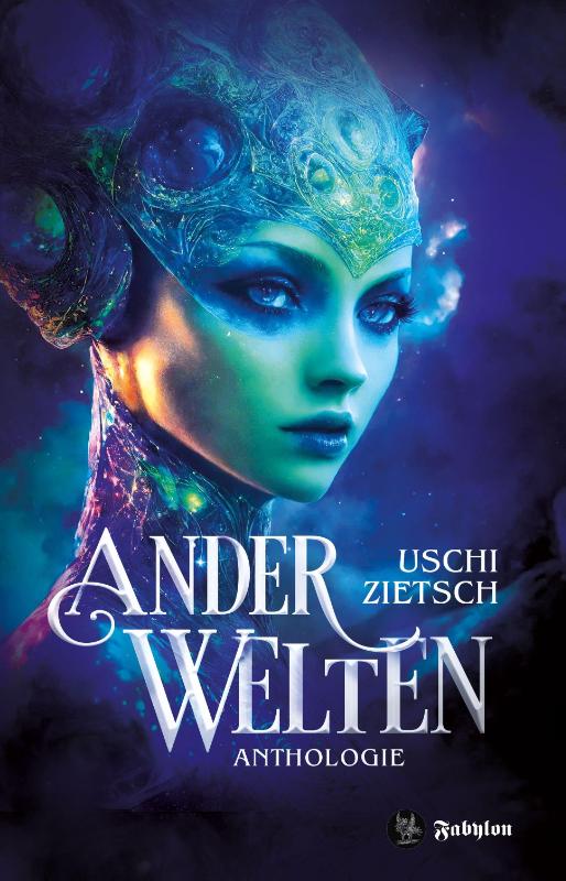 Anderwelten - Anthologie Werkausgabe 2