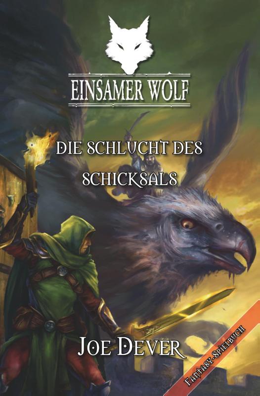 Einsamer Wolf 04 - Die Schlucht des Schicksals