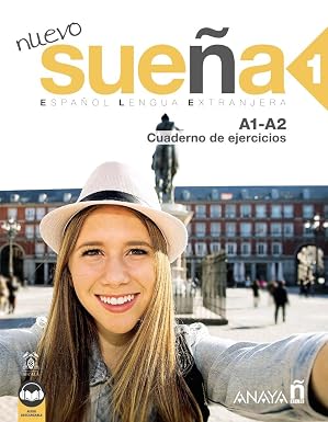 Nuevo Sueña 1  Cuaderno de ejercicios A1/A2 (edición 2023)