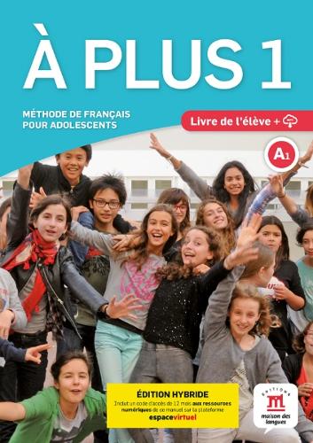À plus 1 version internationale Livre Édition hybride - frans voor het middelbaar onderwijs