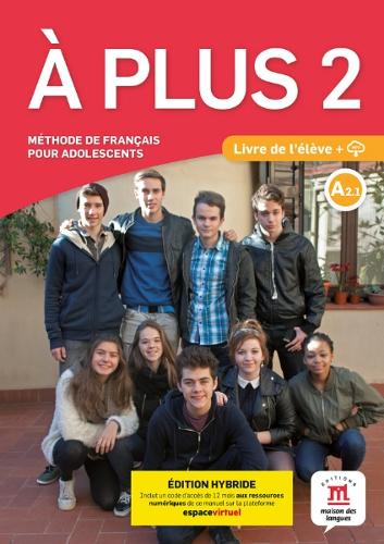 À plus 2 version internationale Livre Édition hybride - frans voor het middelbaar onderwijs
