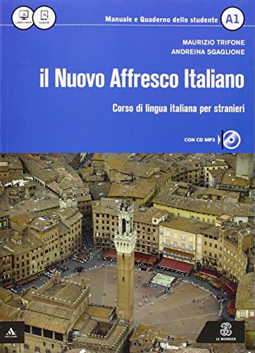 Il nuovo affresco italiano A1. Corso di lingua italiana per stranieri. Con e-book. Con espansione online. Con cd-audio (kopie) (kopie)