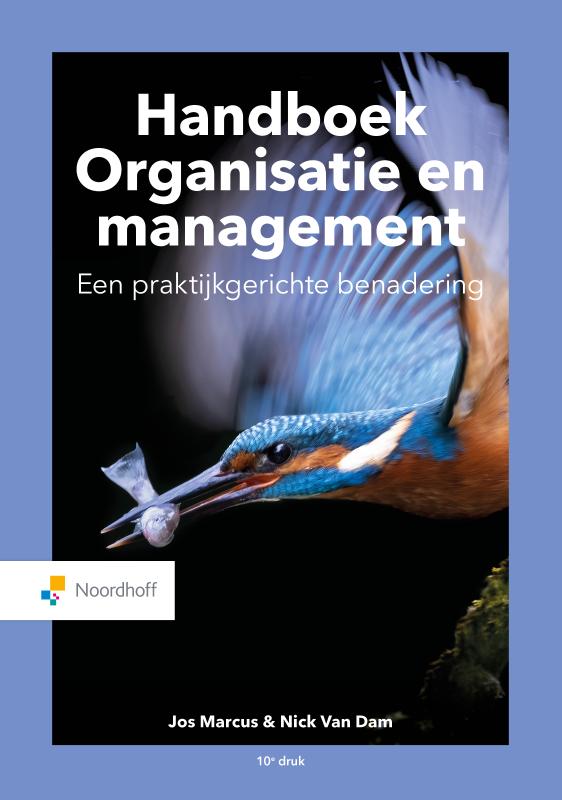 Handboek Organisatie en management - Een praktijkgerichte benadering