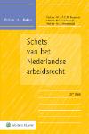 Schets van het Nederlandse arbeidsrecht - 9789013172539