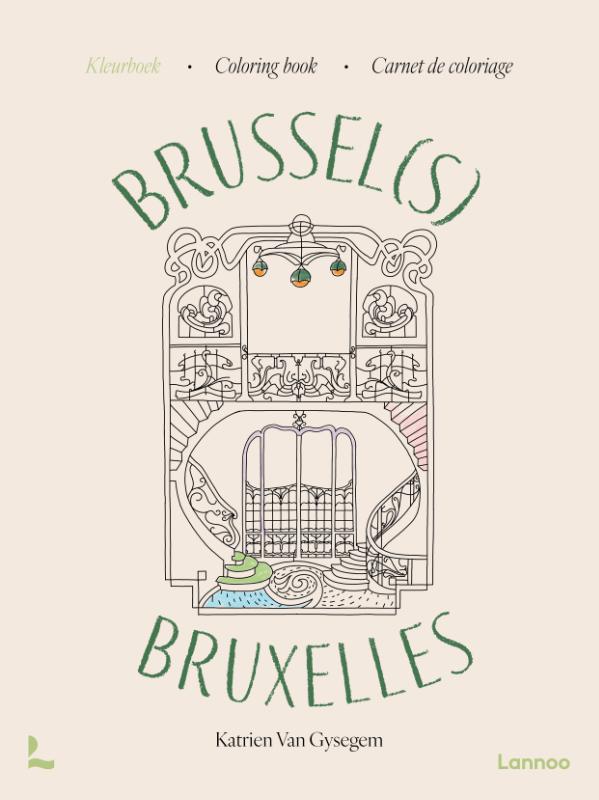 Brussel(s) – Bruxelles - Kleurboek - Carnet de coloriage I Coloring Book