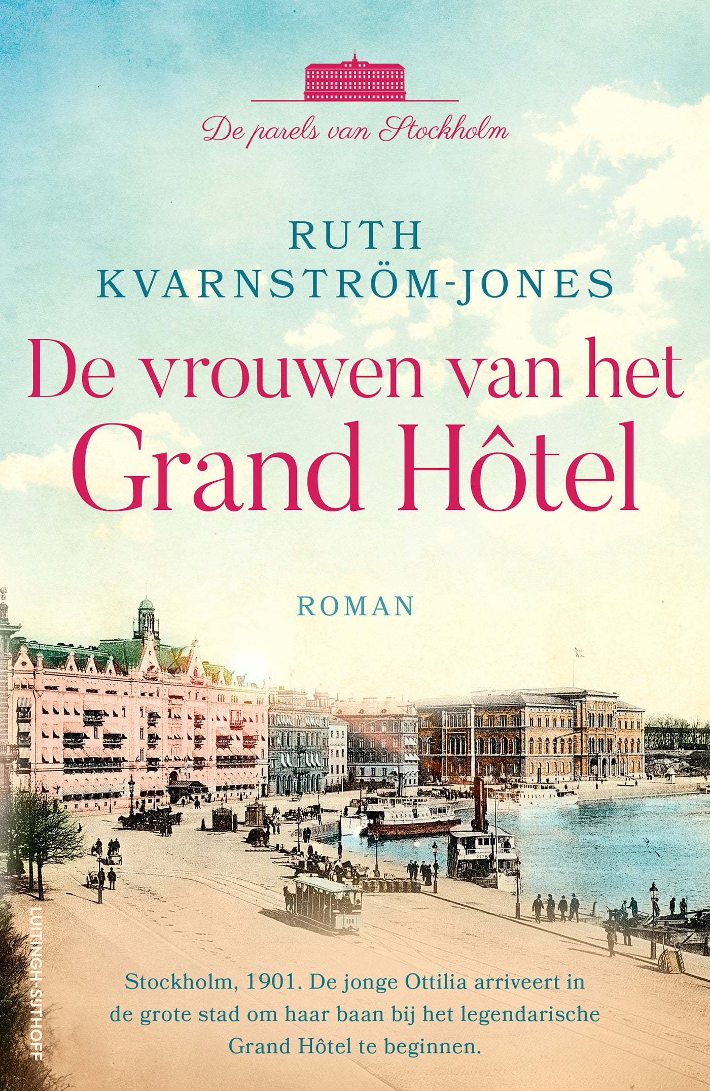De vrouwen van het Grand Hôtel