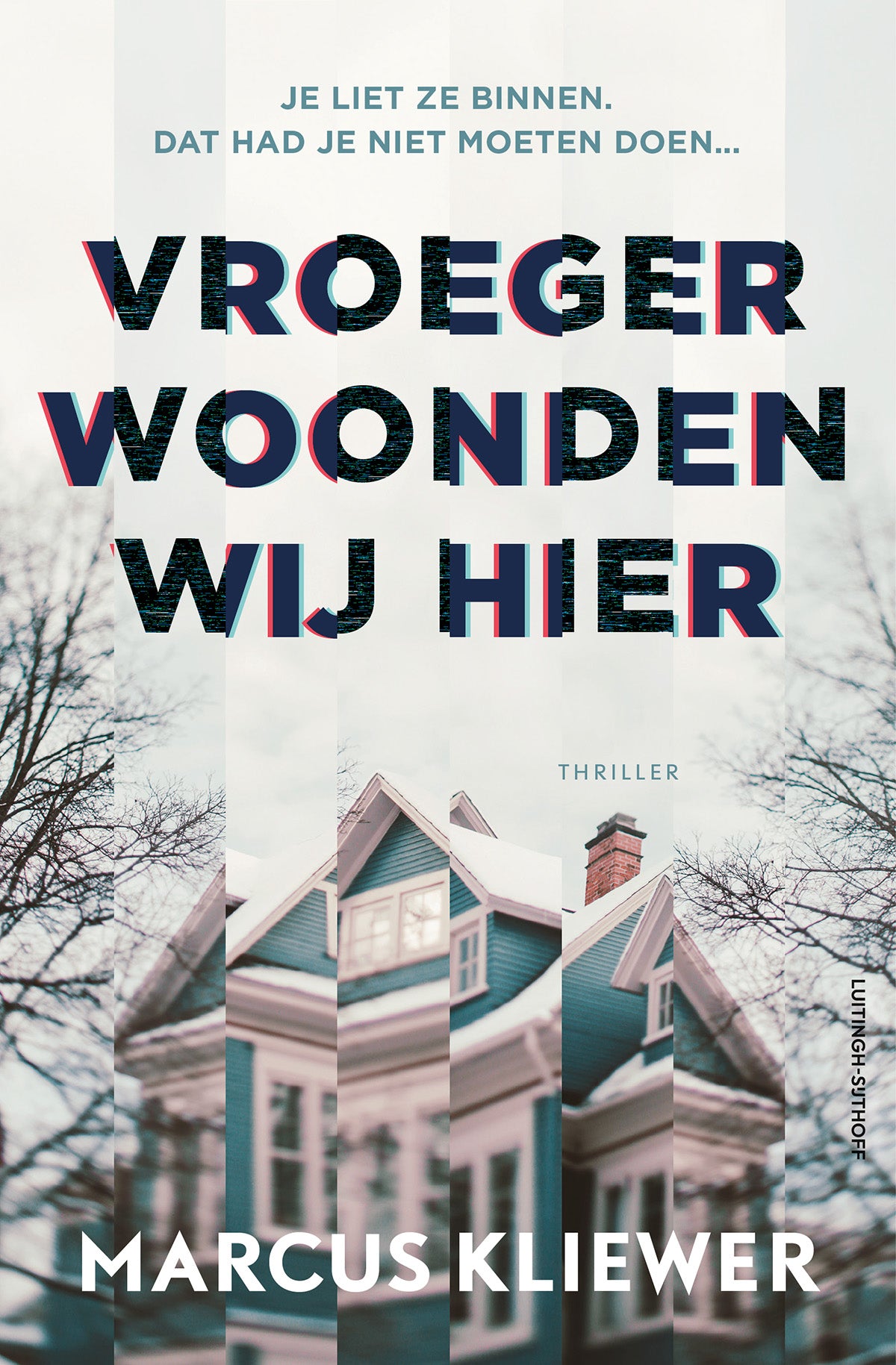 Vroeger woonden wij hier