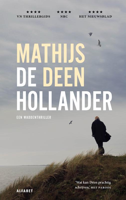 De Hollander: Een Waddenthriller