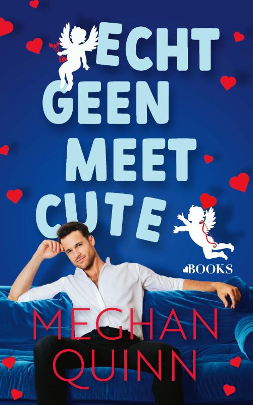 Boekomslag Echt geen meet cute van Meghan Quinn – ISBN 9789021490977