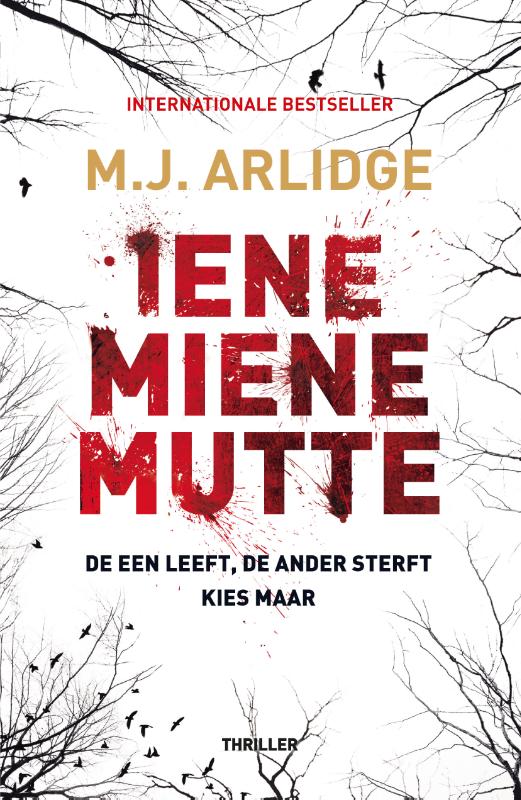 Iene Miene Mutte - De een leeft. De ander sterft. Kies maar...