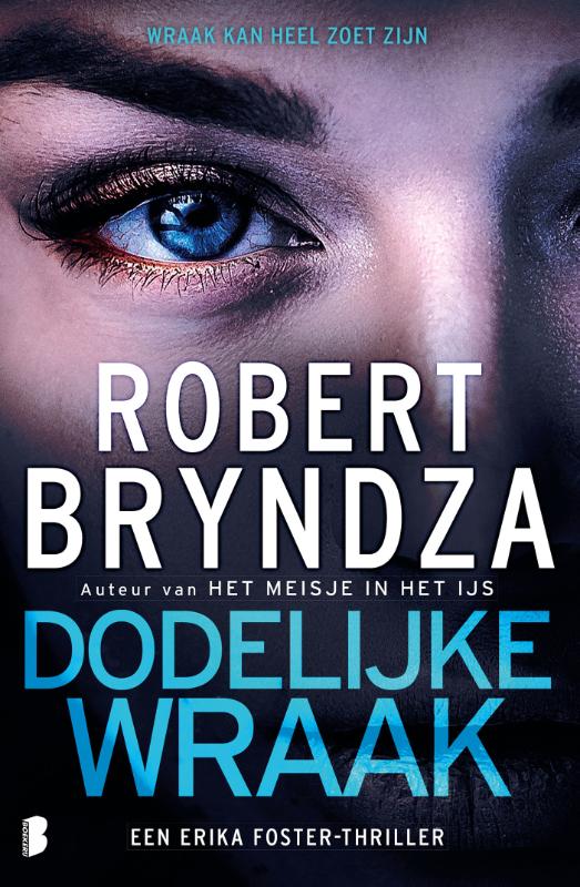 Dodelijke wraak - Wraak kan heel zoet zijn