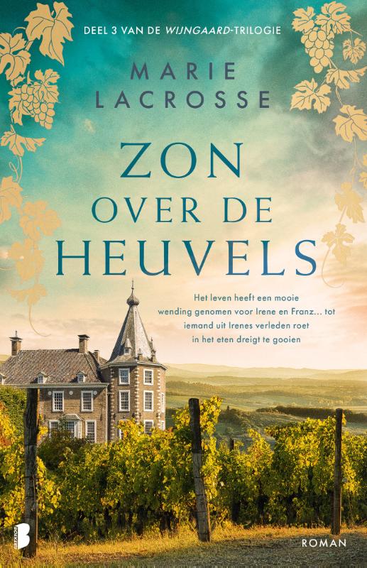 Zon over de heuvels - Het leven heeft een mooie wending genomen voor Irene en Franz... tot iemand uit Irenes verleden roet in het eten dreigt te gooien