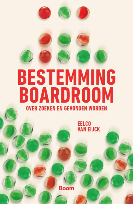 Bestemming boardroom - over zoeken en gevonden worden