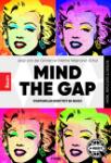 Mind the Gap - 9789024429653