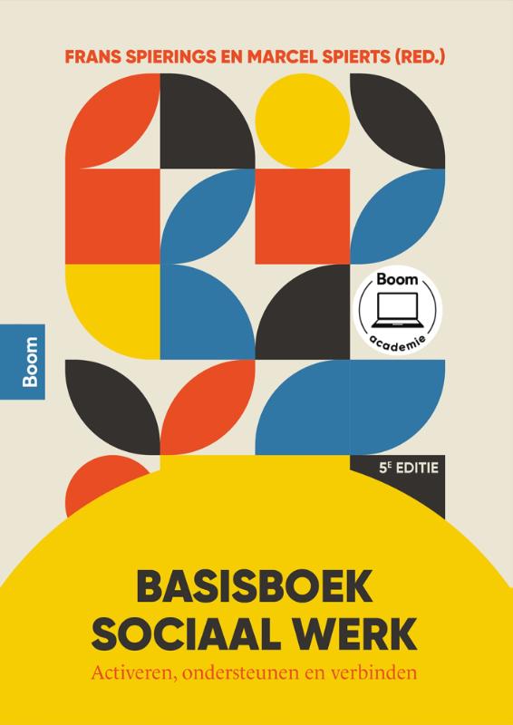 Basisboek sociaal werk - Activeren, ondersteunen en verbinden