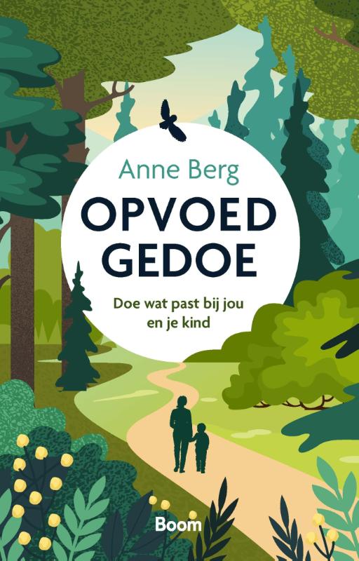 Opvoedgedoe - Doe wat past bij jou en je kind