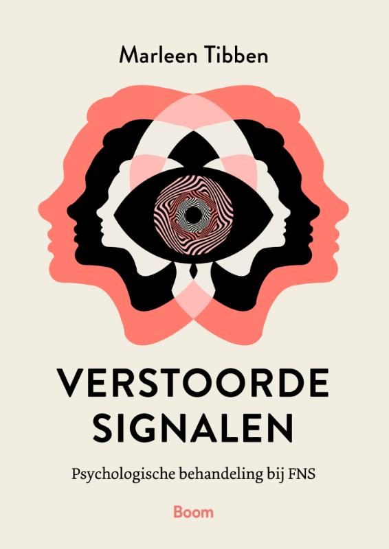 Verstoorde signalen - Psychologische behandeling bij FNS