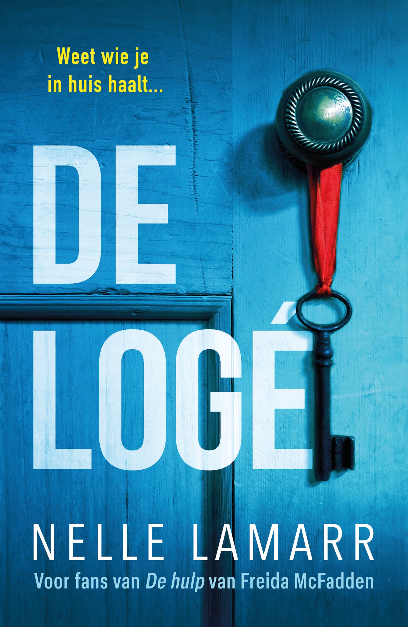 De logé: Weet wie je in huis haalt...