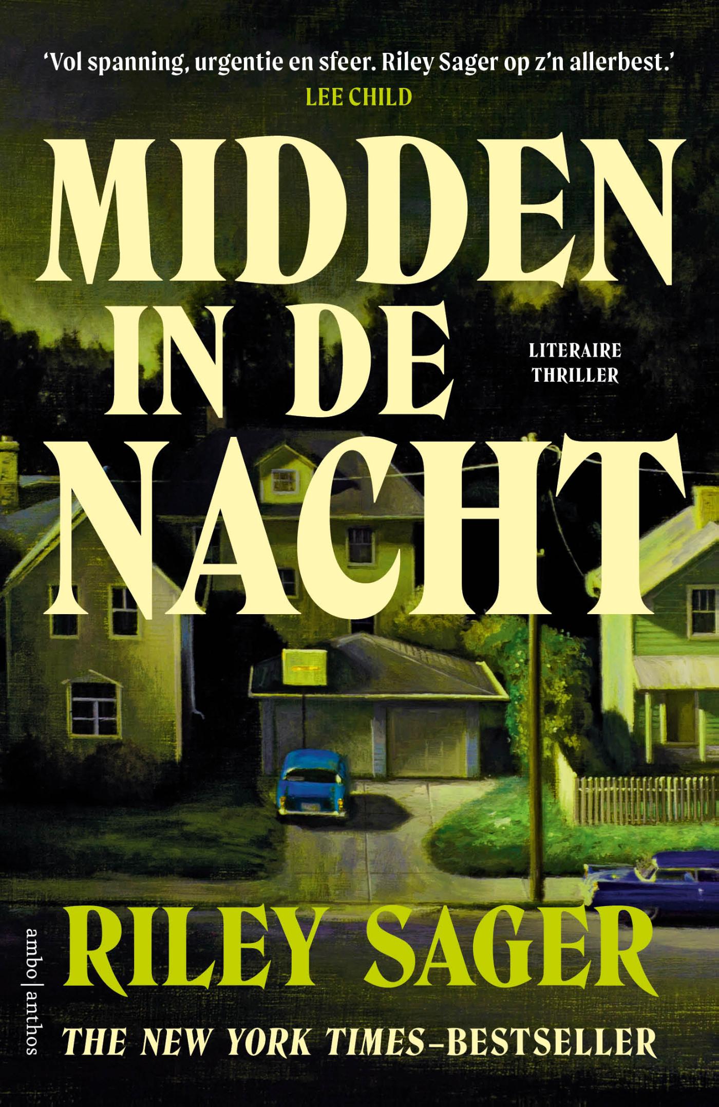 Boekomslag Midden in de nacht van Riley Sager – ISBN 9789026373732