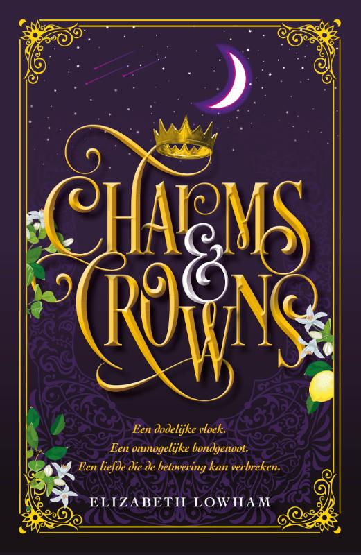 Boekomslag Charms and Crowns van Elizabeth Lowham – ISBN 9789029740784