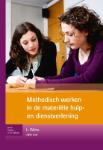 Methodisch werken in de materiële hulp- en dienstverlening - 9789031384525