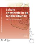 Lokale anesthesie in de tandheelkunde - 9789031399994