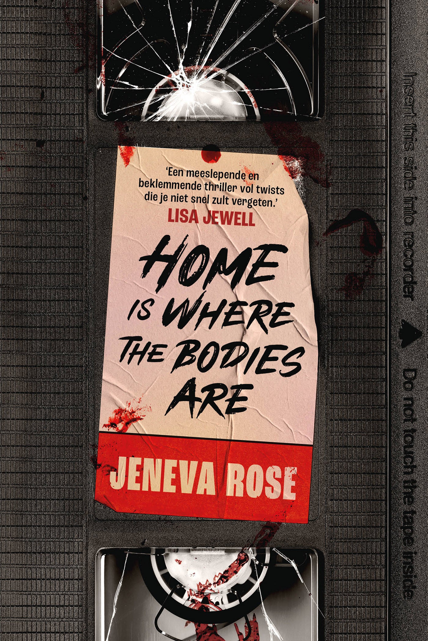 Boekomslag Home is where the bodies are van Jeneva Rose – ISBN 9789032521202