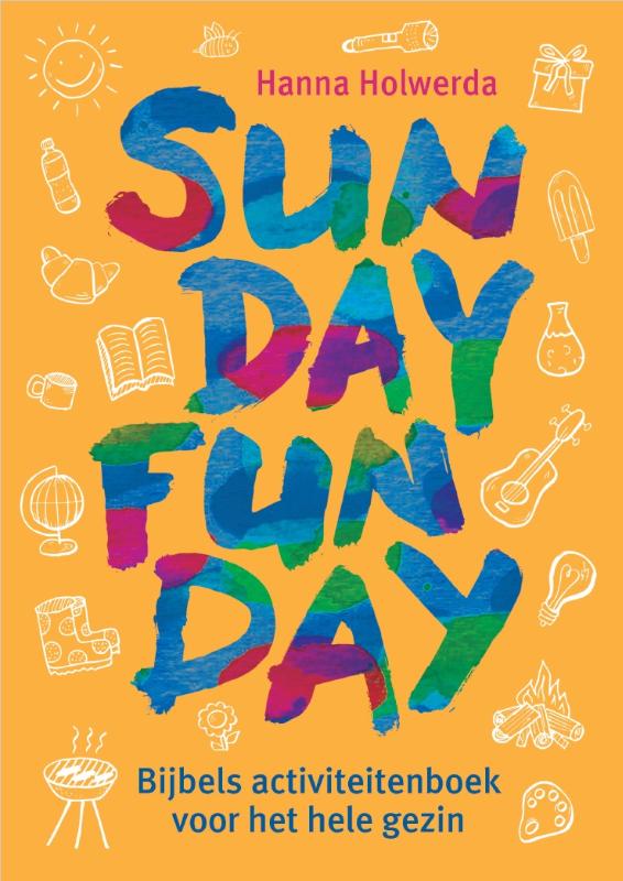 Sunday Funday - Bijbels activiteiten boek voor het hele gezin