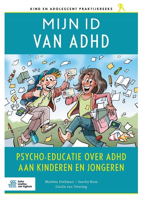 Mijn ID van ADHD - Psycho-educatie over ADHD aan kinderen en jongeren