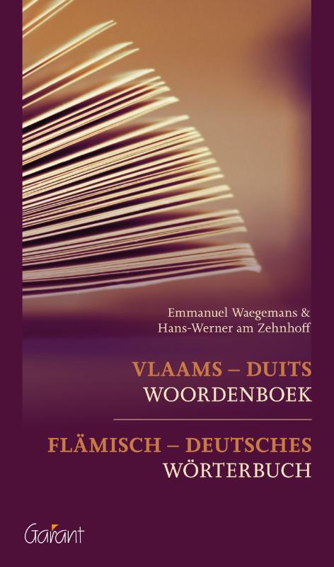 Vlaams-Duits Woordenboek - Flämisch-Deutsches Wörterbuch