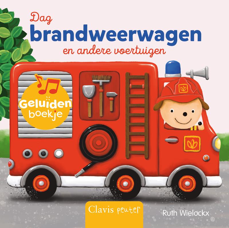 Dag brandweerwagen en andere voertuigen - Geluidenboekje