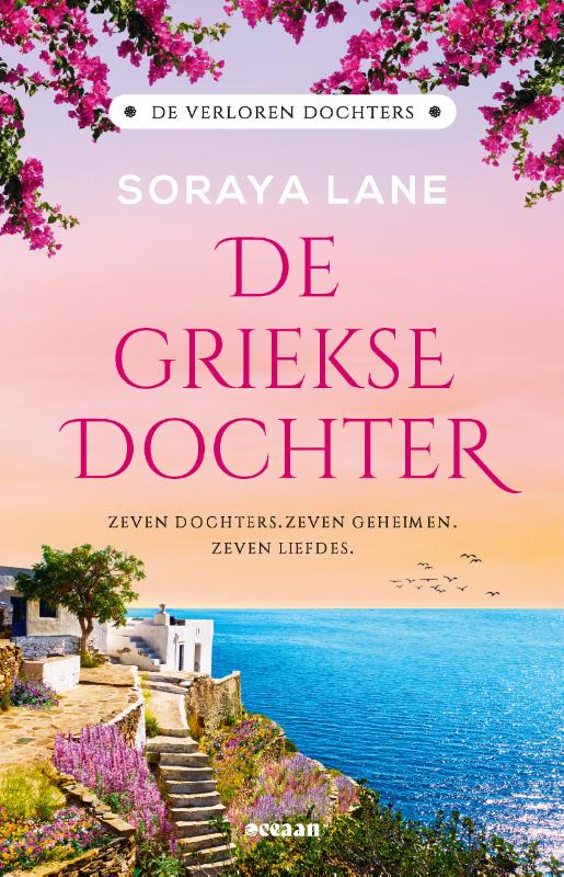 De Griekse dochter - Zeven dochters. Zeven geheimen. Zeven liefdes.